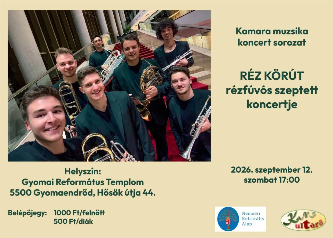 RÉZ KÖRÚT rézfúvós szeptett koncertje